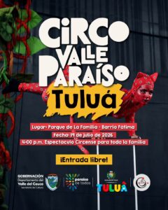 El Circo Valle Paraíso llega con función gratuita a Tuluá